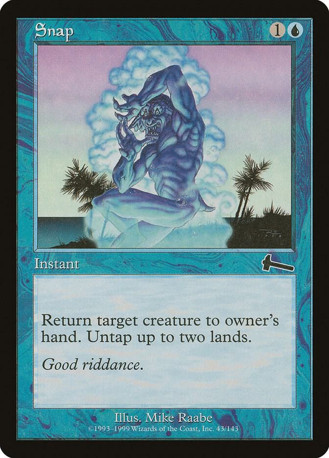 Snap — Urza's Legacy #43
